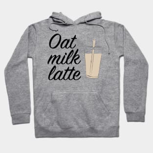 Oat milk latte Hoodie